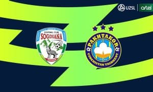 Суперлига. "Сўғдиёна" - "Пахтакор": Онлайн ҳисоб 