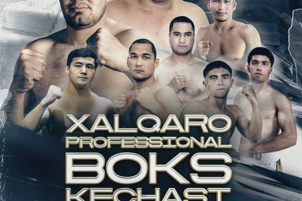 Тошкентда бўлиб ўтадиган профессионал бокс оқшомининг тўлиқ карди маълум қилинди!