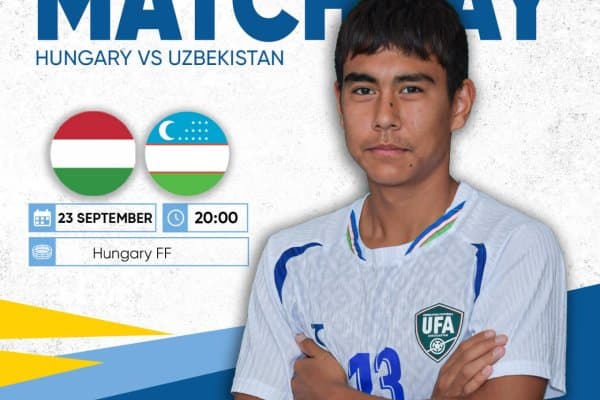 Ўзбекистон  U16 терма жамоасининг Венгрияга қарши асосий таркиби маълум