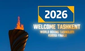 World Boxing кубогининг финал босқичи Тошкентда бўлиб ўтади!