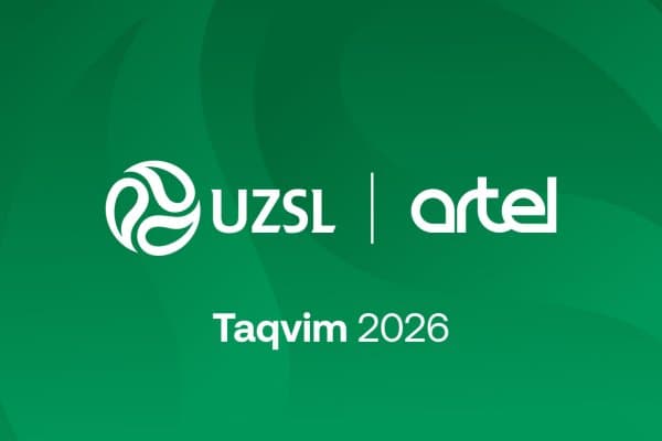 "Суперлига-2026". Тақвим режаси клублар билан келишилди