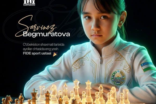 Сарвиноз Бегмуратова Ўзбекистон шахмати тарихида энг ёш аёллар ўртасидаги FIDE спорт устаси сифатида тарихга кирди!