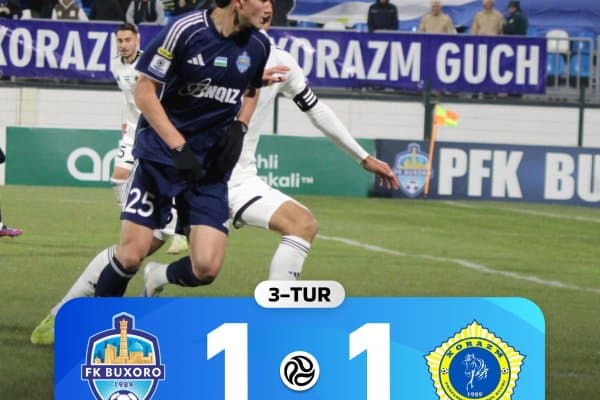 Superliga. “Buxoro” va “Xorazm” bir ochkodan bo‘lishib olishdi