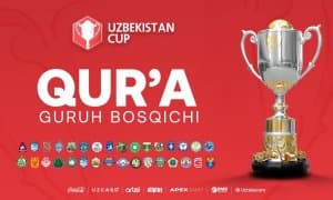 Ўзбекистон кубоги янги мавсумининг гуруҳ босқичига қуръа ташланди. Натижалар билан танишинг 