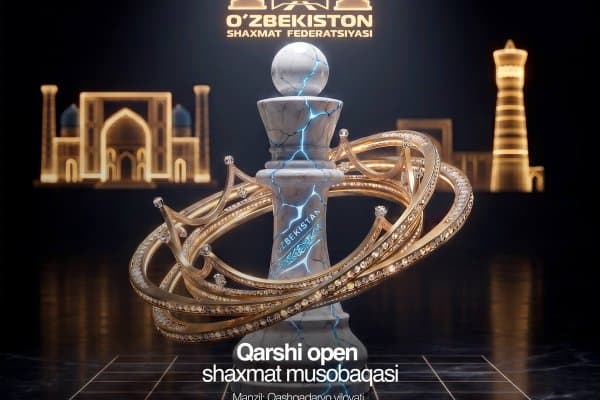 "Qarshi Open - 2026" V халқаро шахмат турнири иштирокчилари маълум