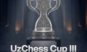 Тошкентда "UzChess Cup" III халқаро шахмат турнири старт олади!