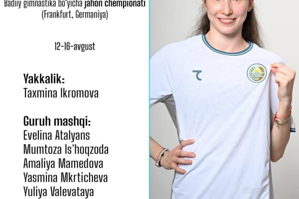 Бадиий гимнастикачиларимиз лицензион жаҳон чемпионатида иштирок этишади