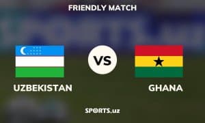 Ўзбекистон - Гана: Машарипов жамоамизни олдинга олиб чиқди! (матнли трансляция)